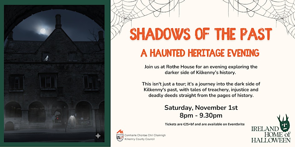 Rothe House Haunted Heritage Evening